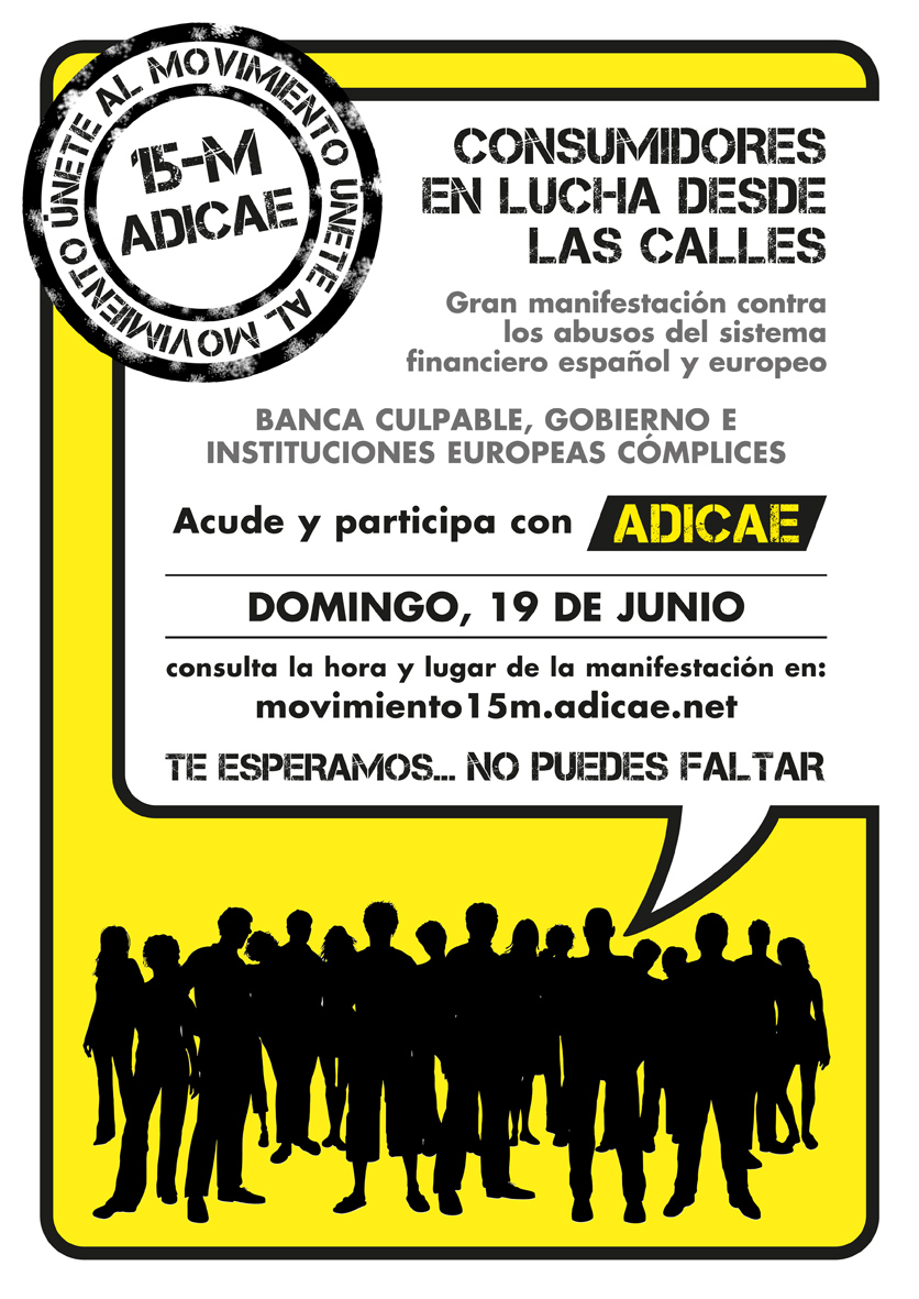 Los colectivos de ADICAE afectados por abusos hipotecarios y fraudes se suman a las movilizaciones del 19-J en toda España